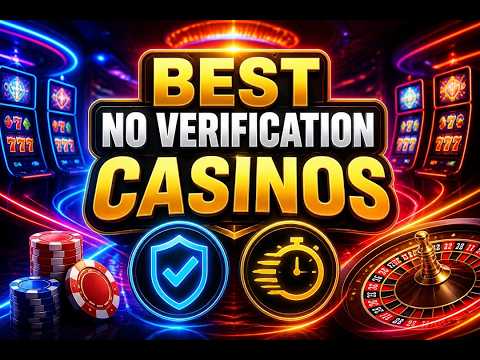 casinos with no verification